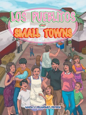 cover image of Los Pueblitos ~ Small Towns